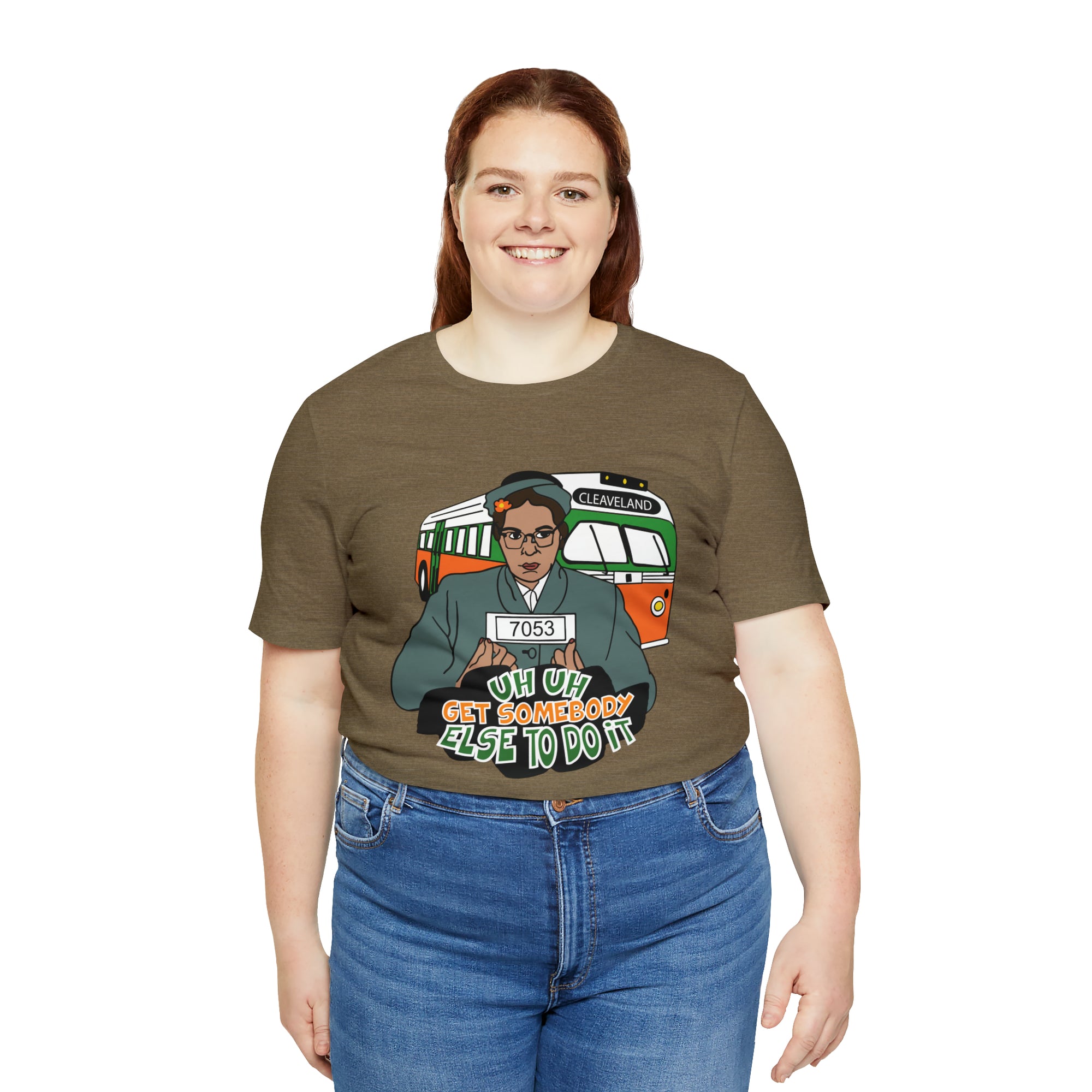 Rosa Park - Get Somebody Else to Do It - Unisex Jersey Short Sleeve Tee