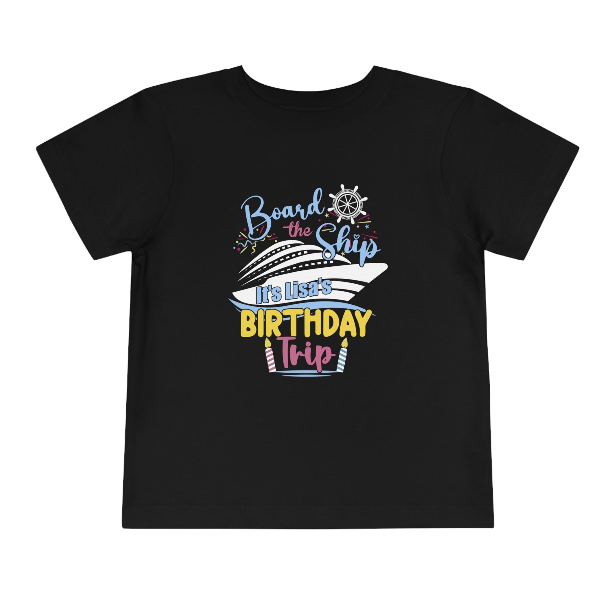 Custom Lisa's Birthday Trip - Toddler Short Sleeve Tee