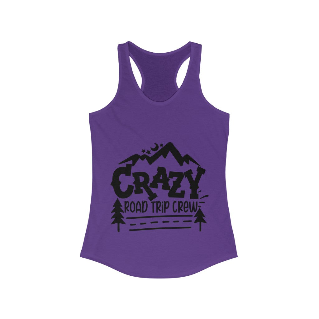 Crazy Road Trip Crew - Women's Ideal Racerback Tank