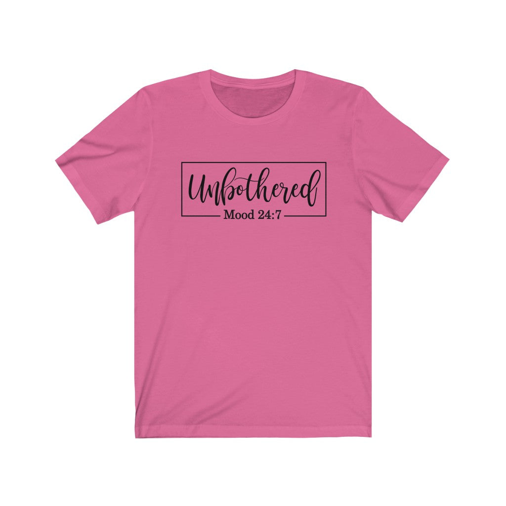 Unbothered Unisex Jersey Short Sleeve Tee