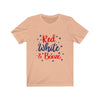 Red White and Booze Fourth of July Unisex