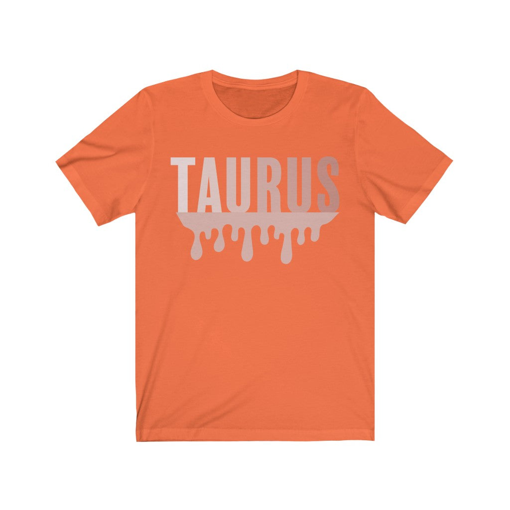 Taurus Drip - Unisex Jersey Short Sleeve Tee