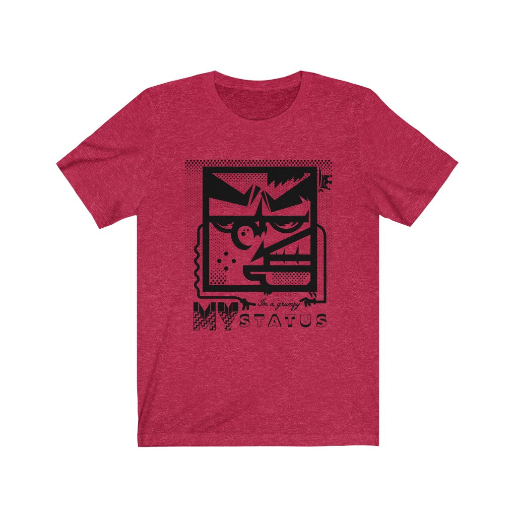 I am Grumpy - Unisex Jersey Short Sleeve Tee