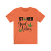 Stoned - Unisex Jersey Short Sleeve Tee