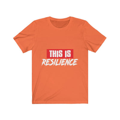 Resilience - Unisex Jersey Short Sleeve Tee