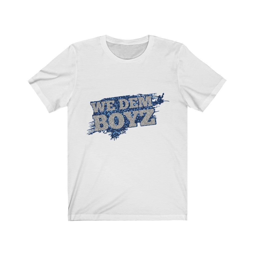 We dem the boyz Unisex Jersey Short Sleeve Tee