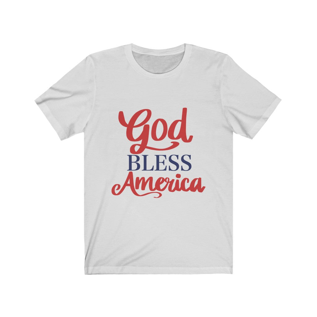 God Bless American - Unisex Jersey Short Sleeve Tee
