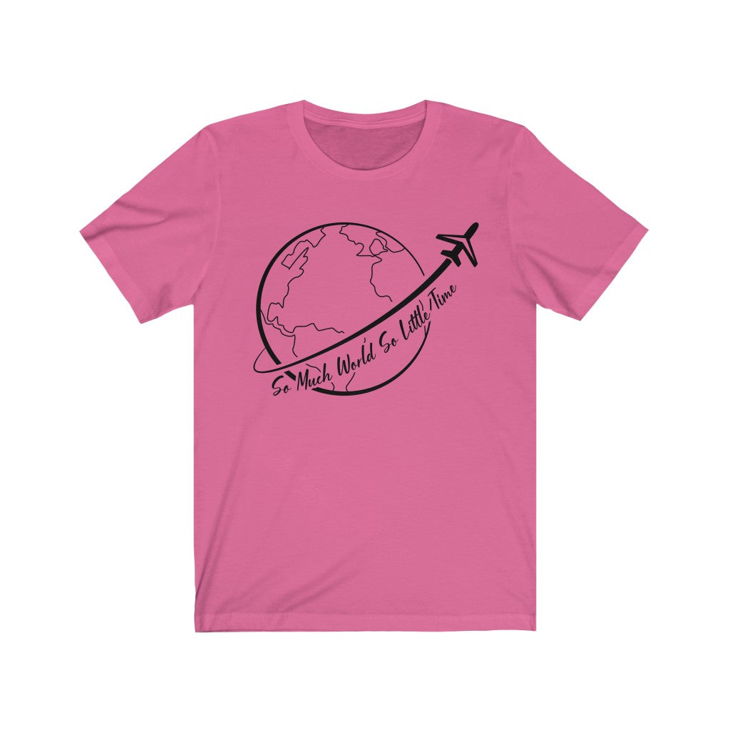 So Much World - Unisex Jersey Short Sleeve Tee