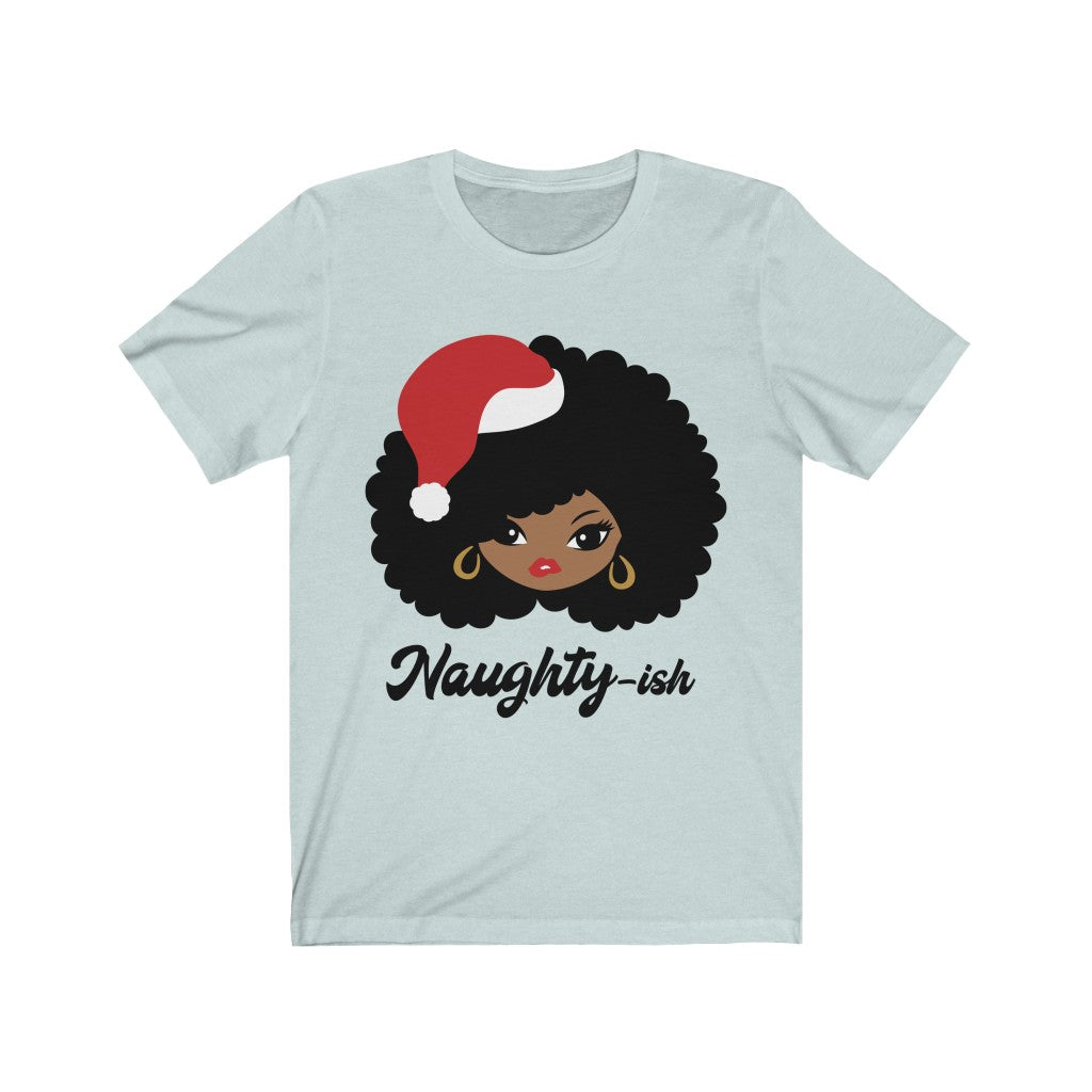 Naughtish - Unisex Jersey Short Sleeve Tee