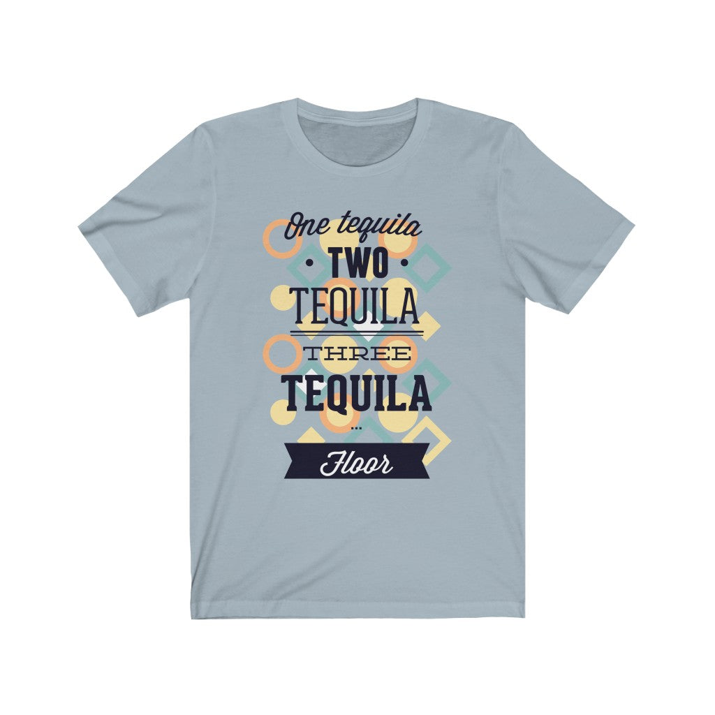 Tequila - Unisex Jersey Short Sleeve Tee