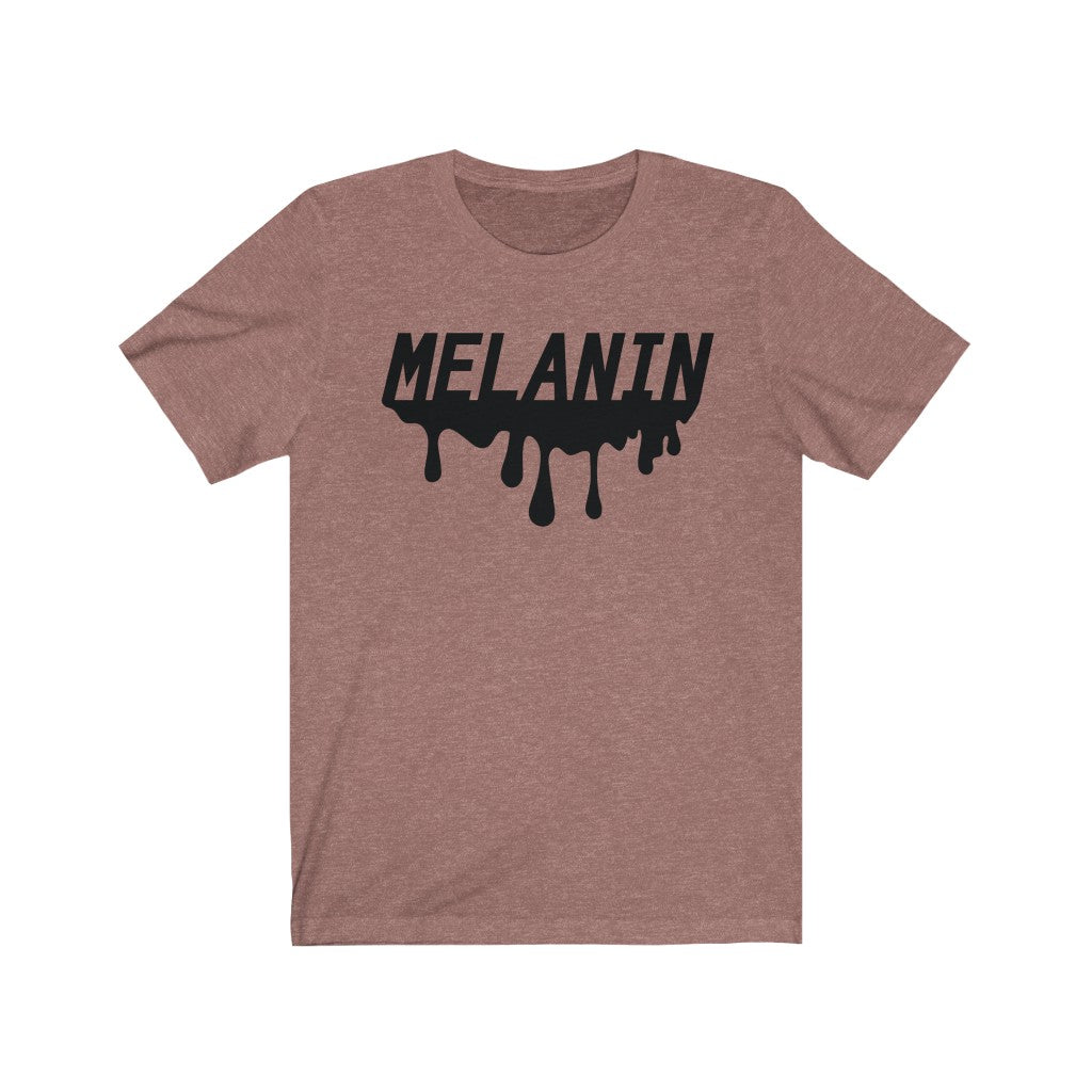 Melanin Drip - Unisex Jersey Short Sleeve Tee