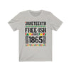 Juneteenth Freeish - Unisex Jersey Short Sleeve Tee