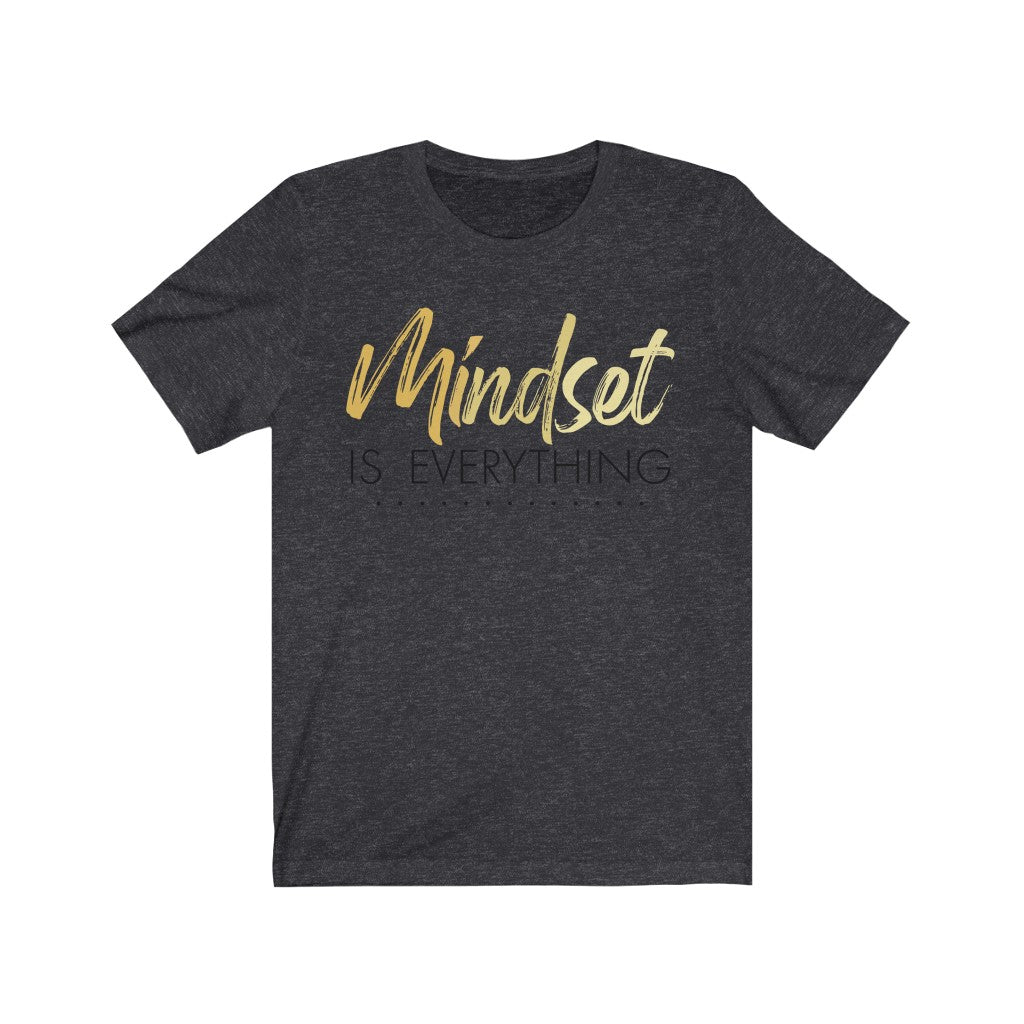 Mindset - Unisex Jersey Short Sleeve Tee