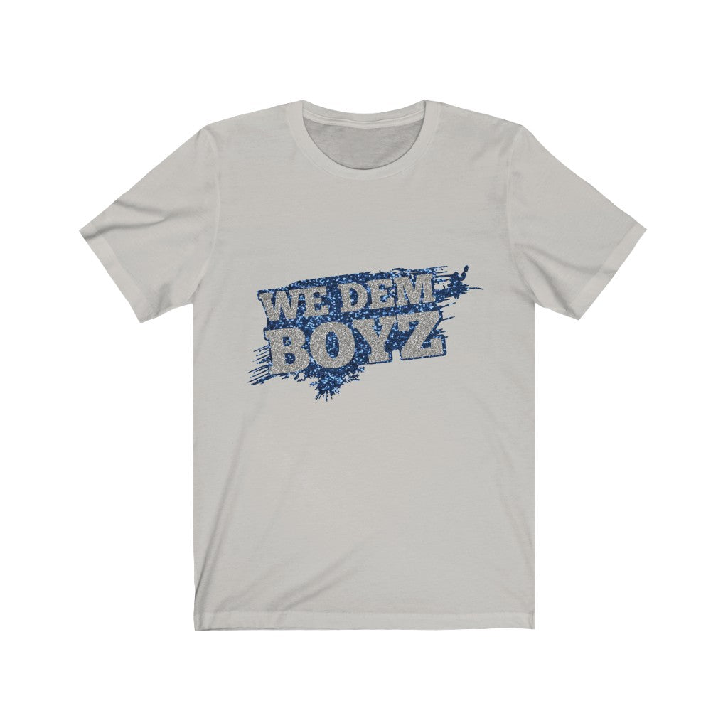 We dem the boyz Unisex Jersey Short Sleeve Tee