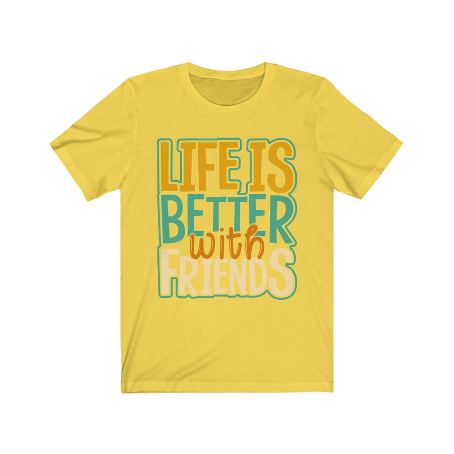 Life is Better - Unisex Jersey Short Sleeve Tee