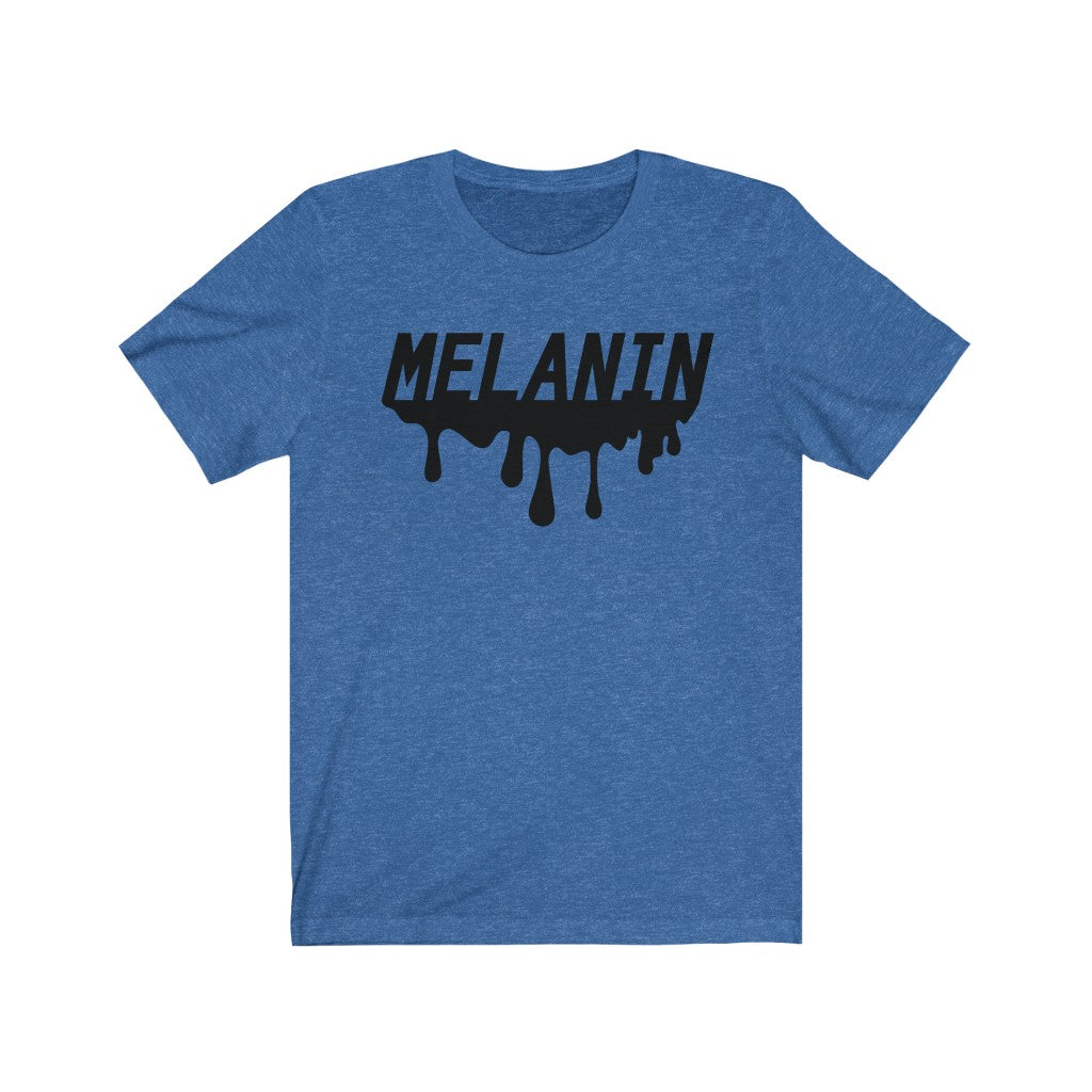 Melanin Drip - Unisex Jersey Short Sleeve Tee
