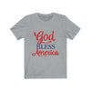 God Bless American - Unisex Jersey Short Sleeve Tee