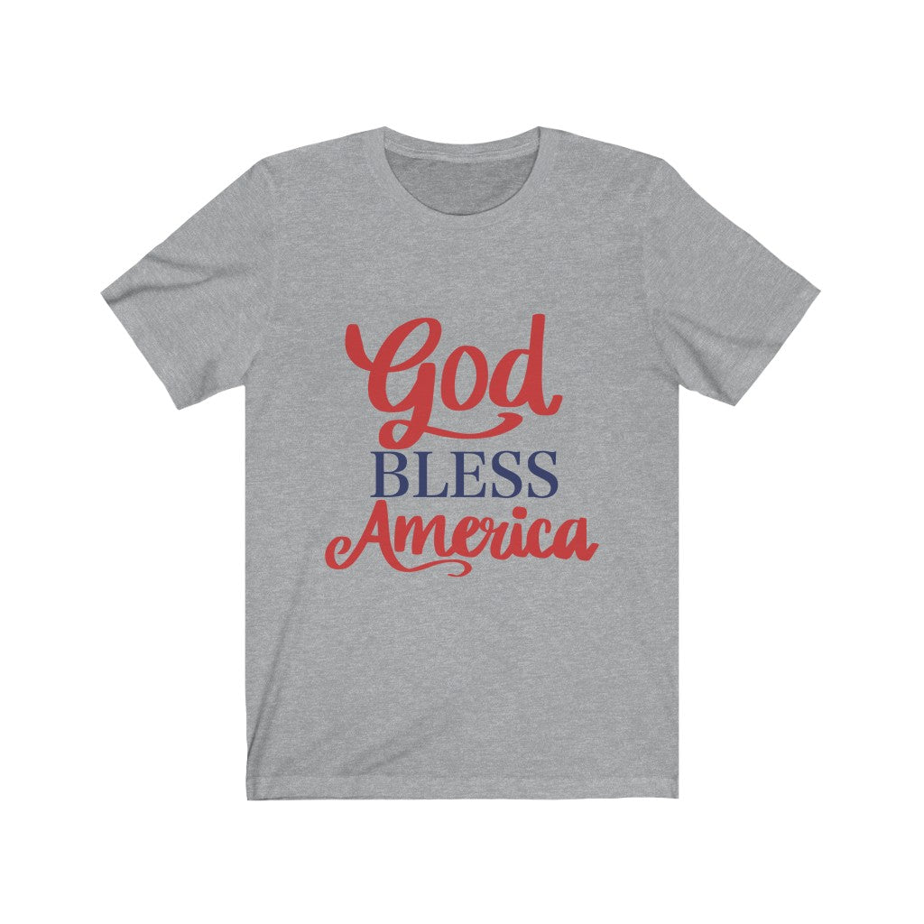 God Bless American - Unisex Jersey Short Sleeve Tee