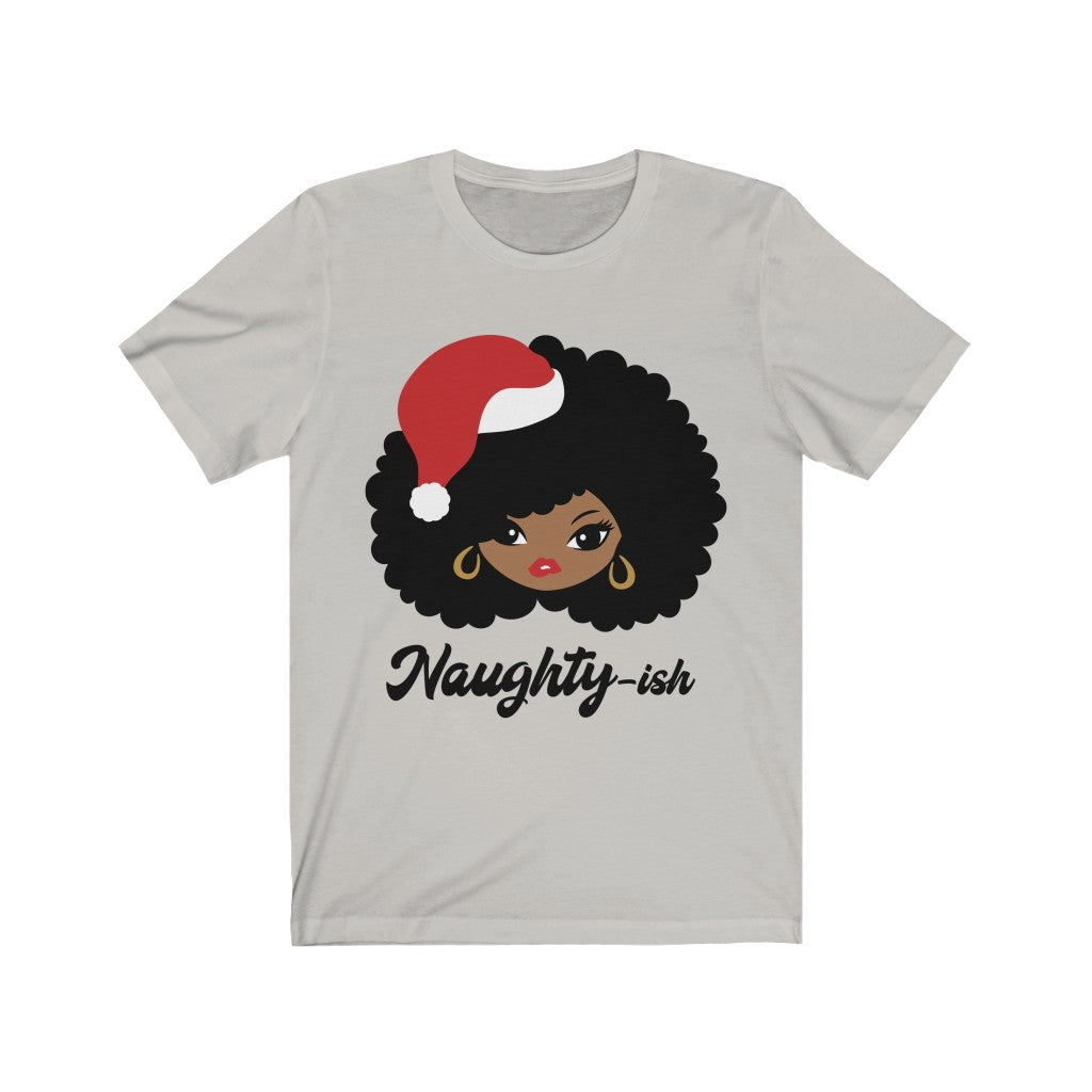 Naughtish - Unisex Jersey Short Sleeve Tee