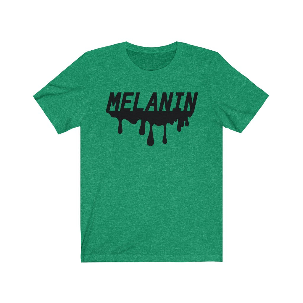 Melanin Drip - Unisex Jersey Short Sleeve Tee