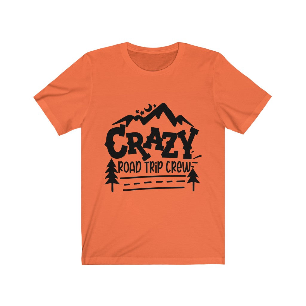 Crazy Road Trip Crew - Unisex Jersey Short Sleeve Tee