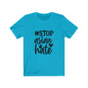 Stop Asian Hate - Unisex Jersey Short Sleeve Tee