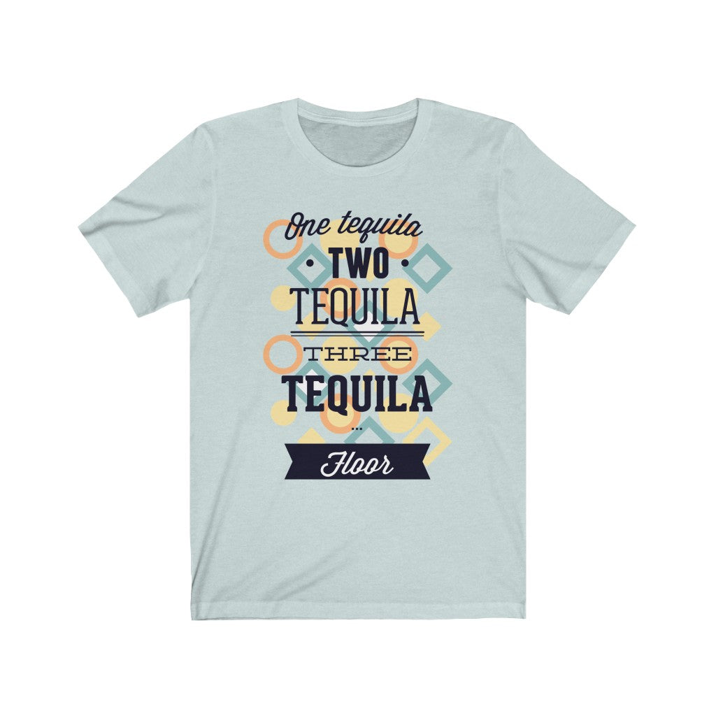 Tequila - Unisex Jersey Short Sleeve Tee