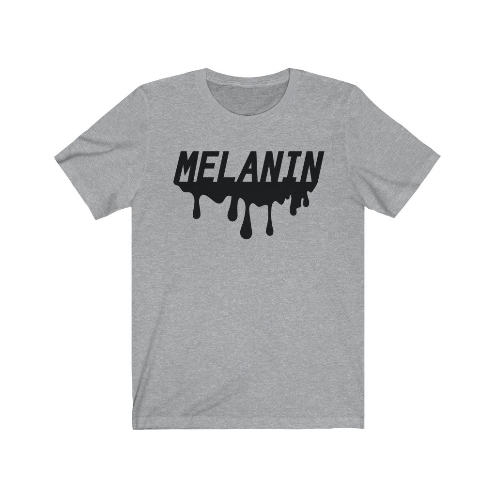 Melanin Drip - Unisex Jersey Short Sleeve Tee