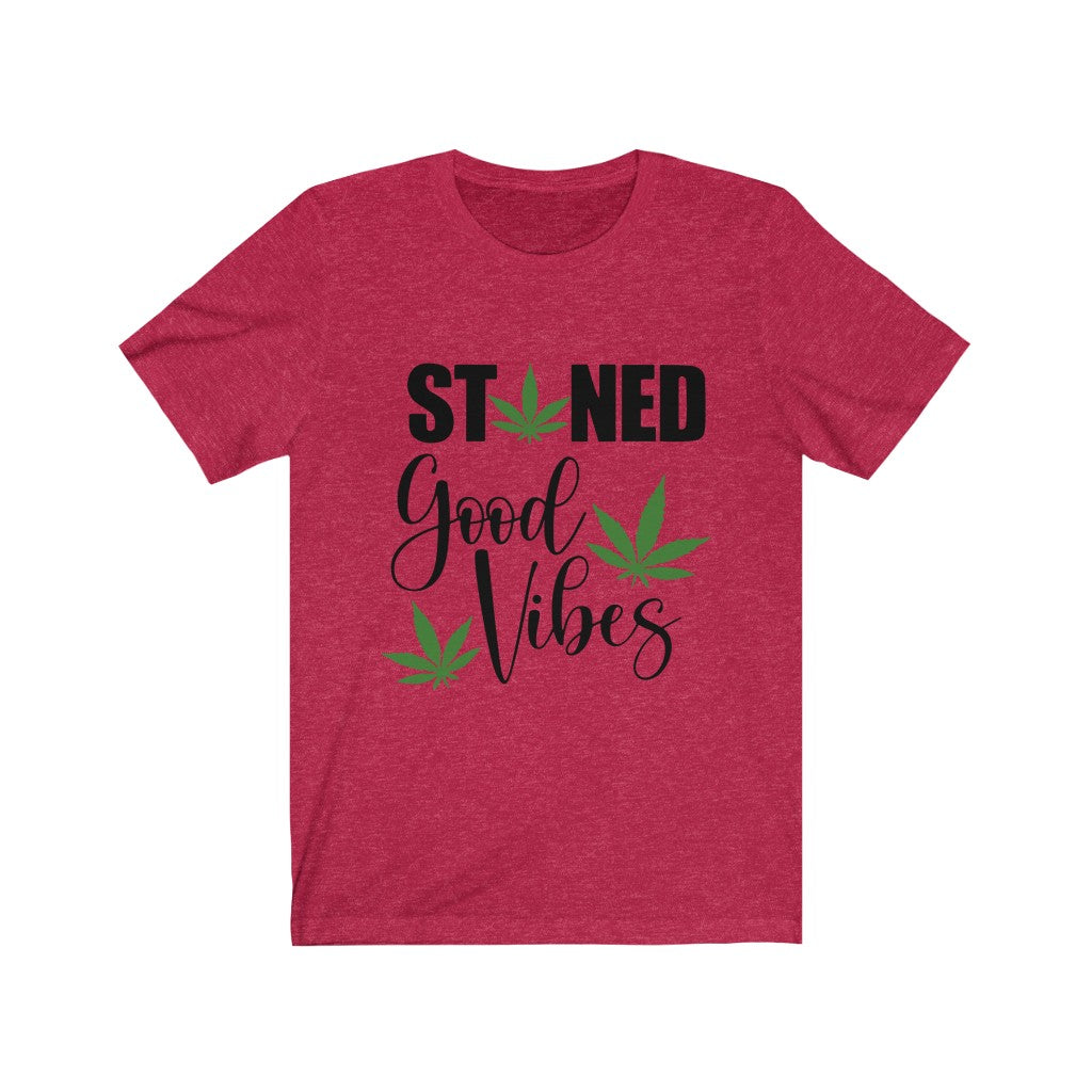 Stoned - Unisex Jersey Short Sleeve Tee