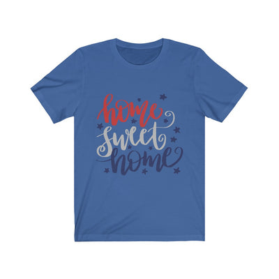 Home Sweet Home - Unisex Jersey Short Sleeve Tee