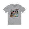 Girls Trip - Unisex Jersey Short Sleeve Tee