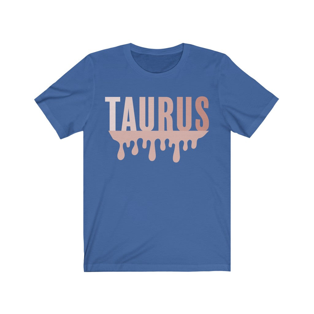Taurus Drip - Unisex Jersey Short Sleeve Tee