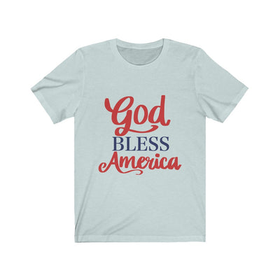 God Bless American - Unisex Jersey Short Sleeve Tee