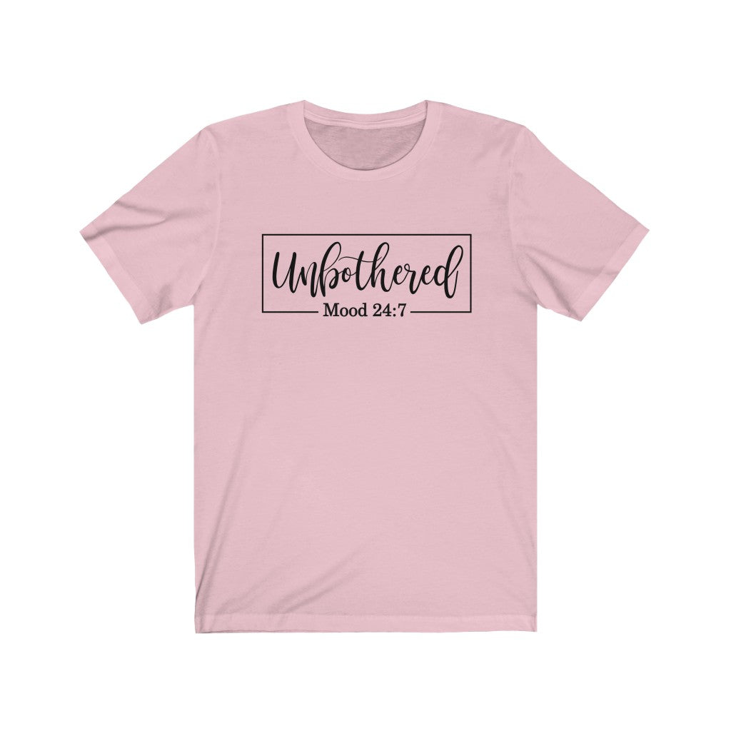 Unbothered Unisex Jersey Short Sleeve Tee