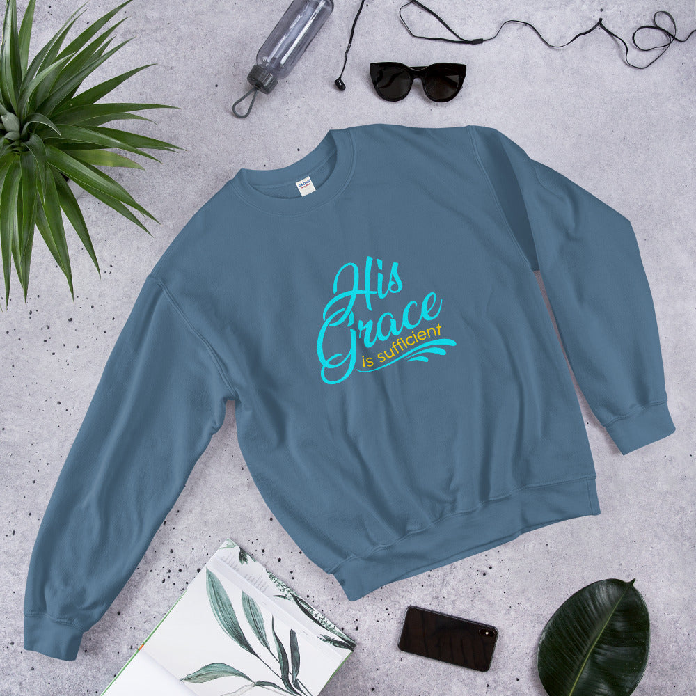 "His Grace is Sufficient" Unisex Sweatshirt