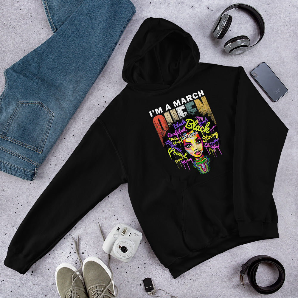 March Queen Unisex Hoodie