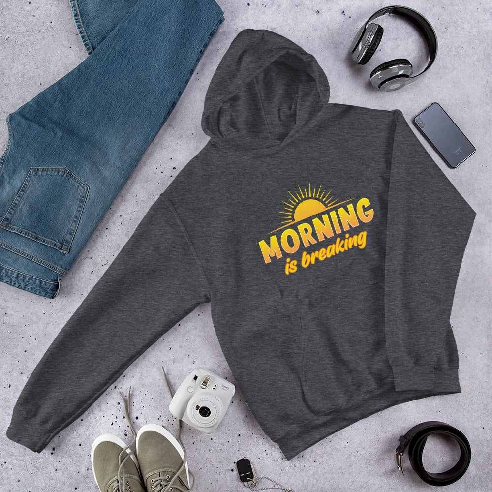 "Morning is Breaking" Unisex Hoodie