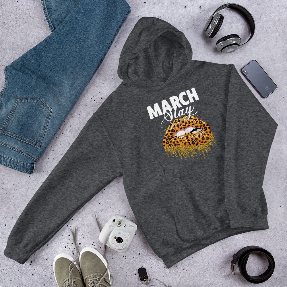 March Slay Unisex Hoodie