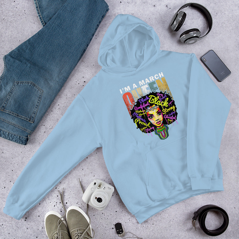 March Queen Unisex Hoodie