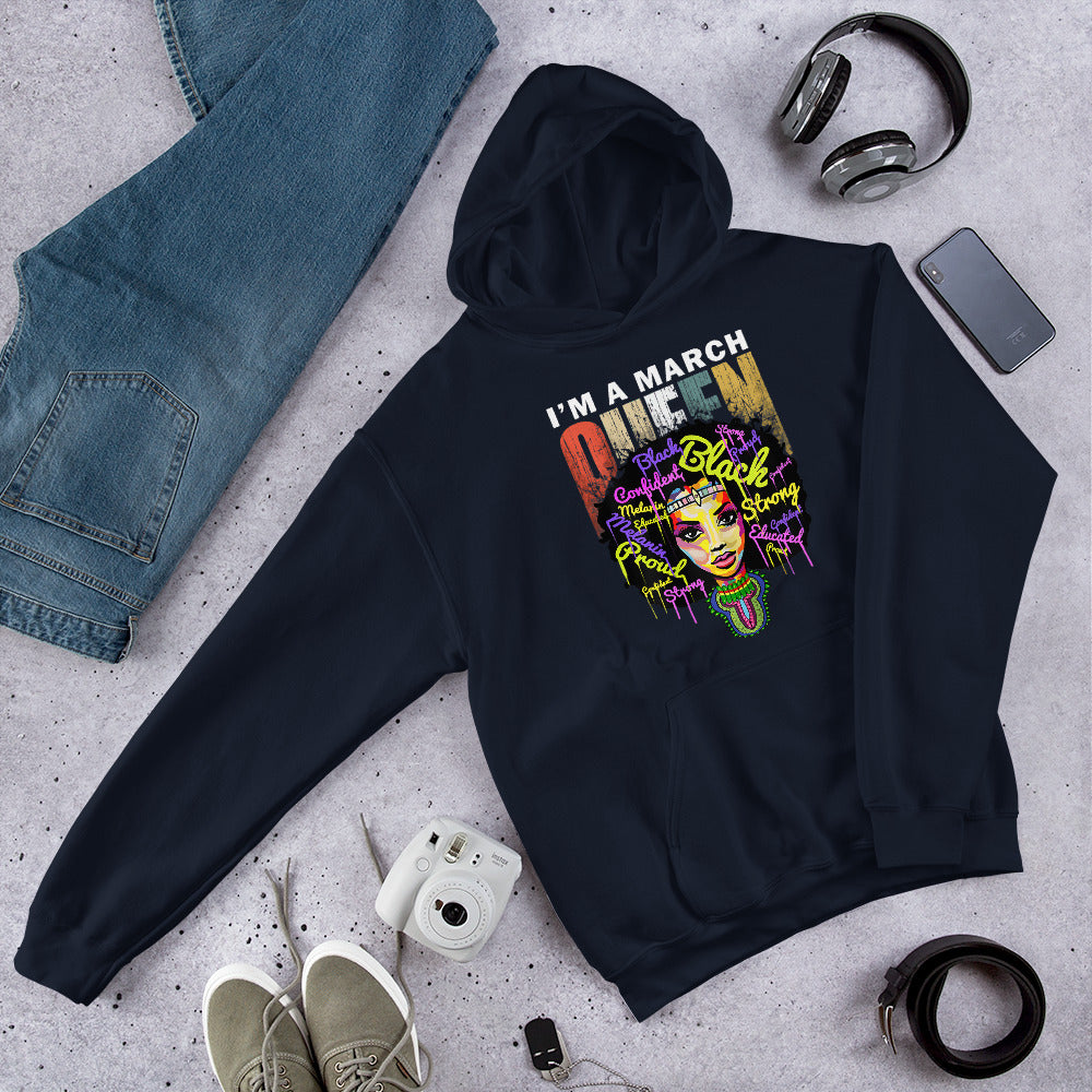 March Queen Unisex Hoodie