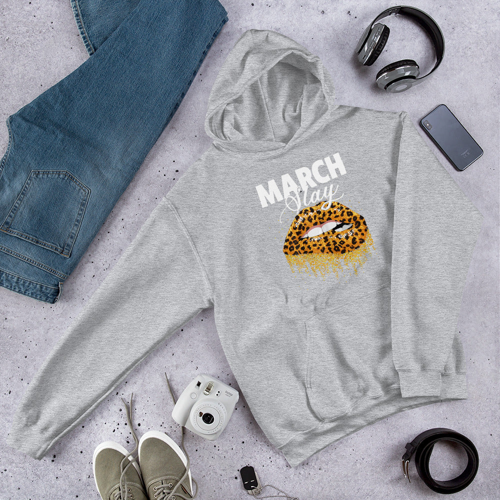 March Slay Unisex Hoodie