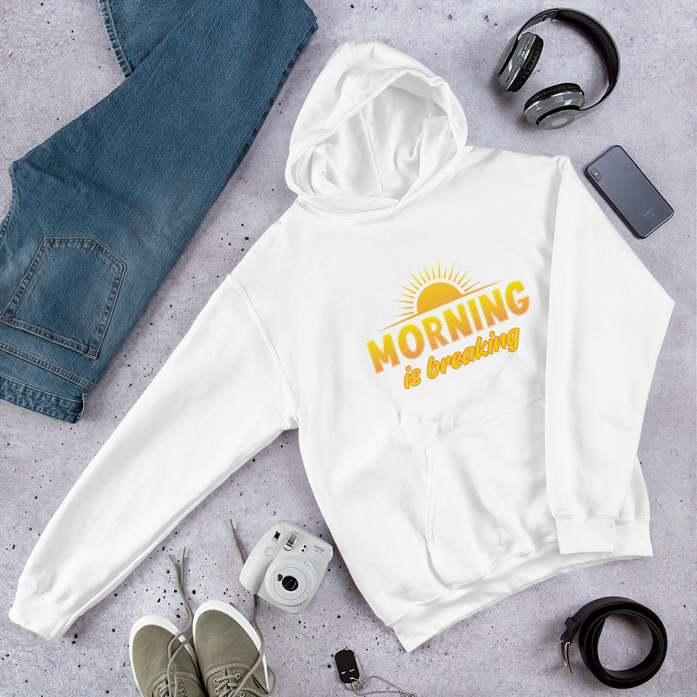 "Morning is Breaking" Unisex Hoodie