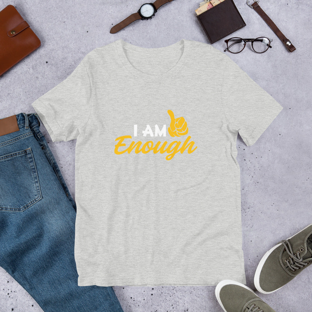 I am Enough Short-Sleeve Unisex T-Shirt