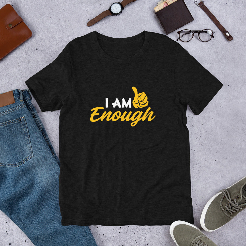 I am Enough Short-Sleeve Unisex T-Shirt