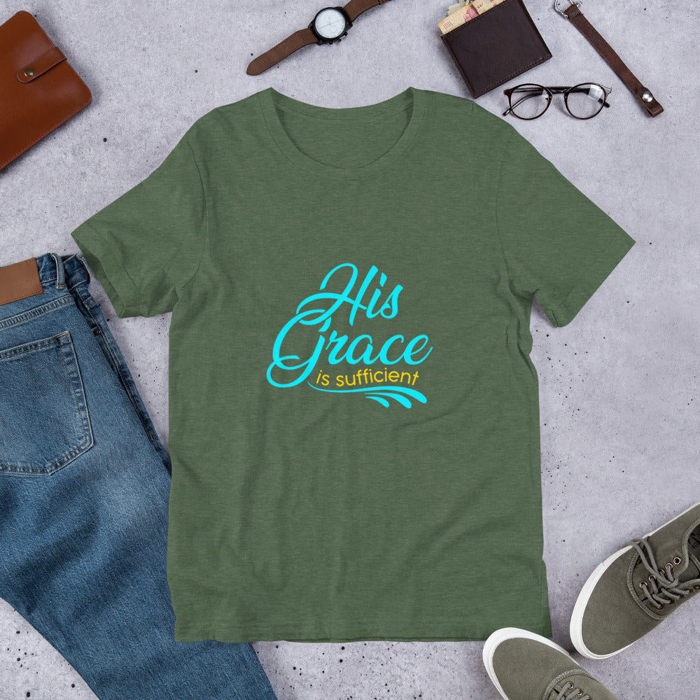 "His Grace is Sufficient" Short-Sleeve Unisex T-Shirt