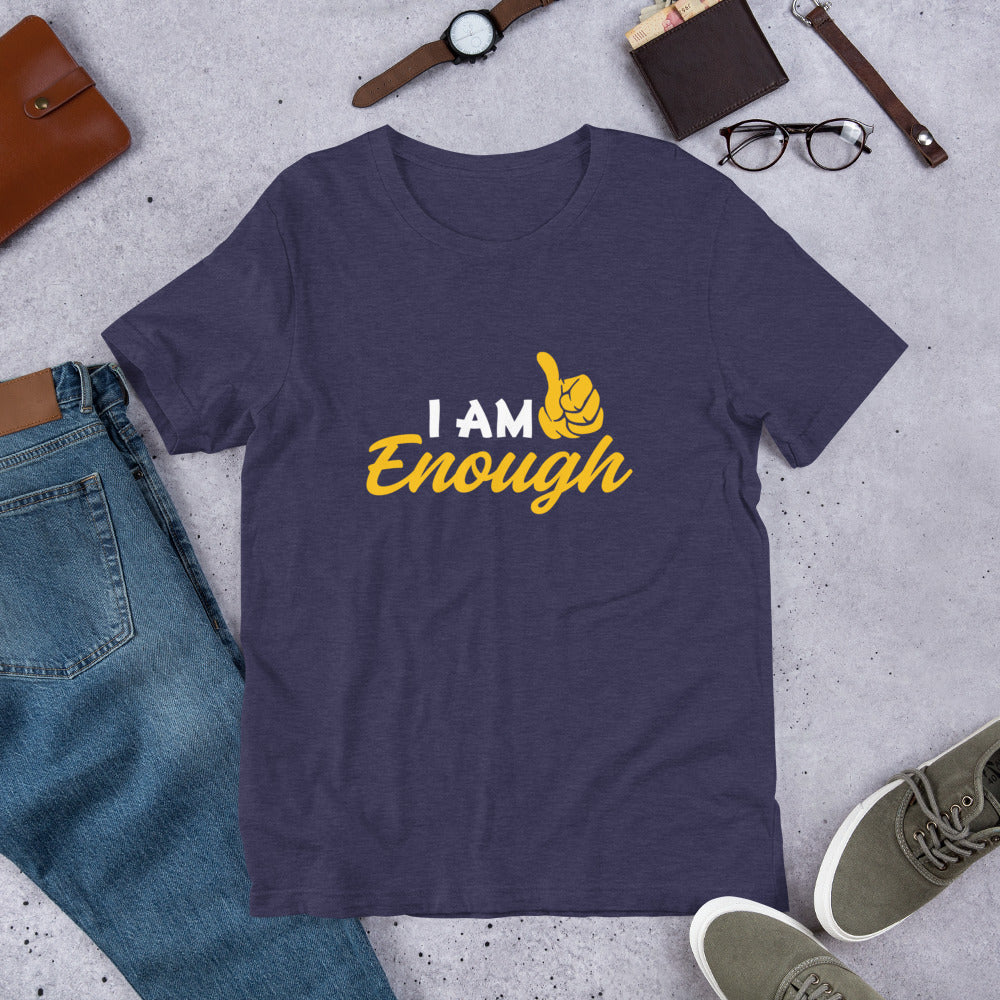 I am Enough Short-Sleeve Unisex T-Shirt