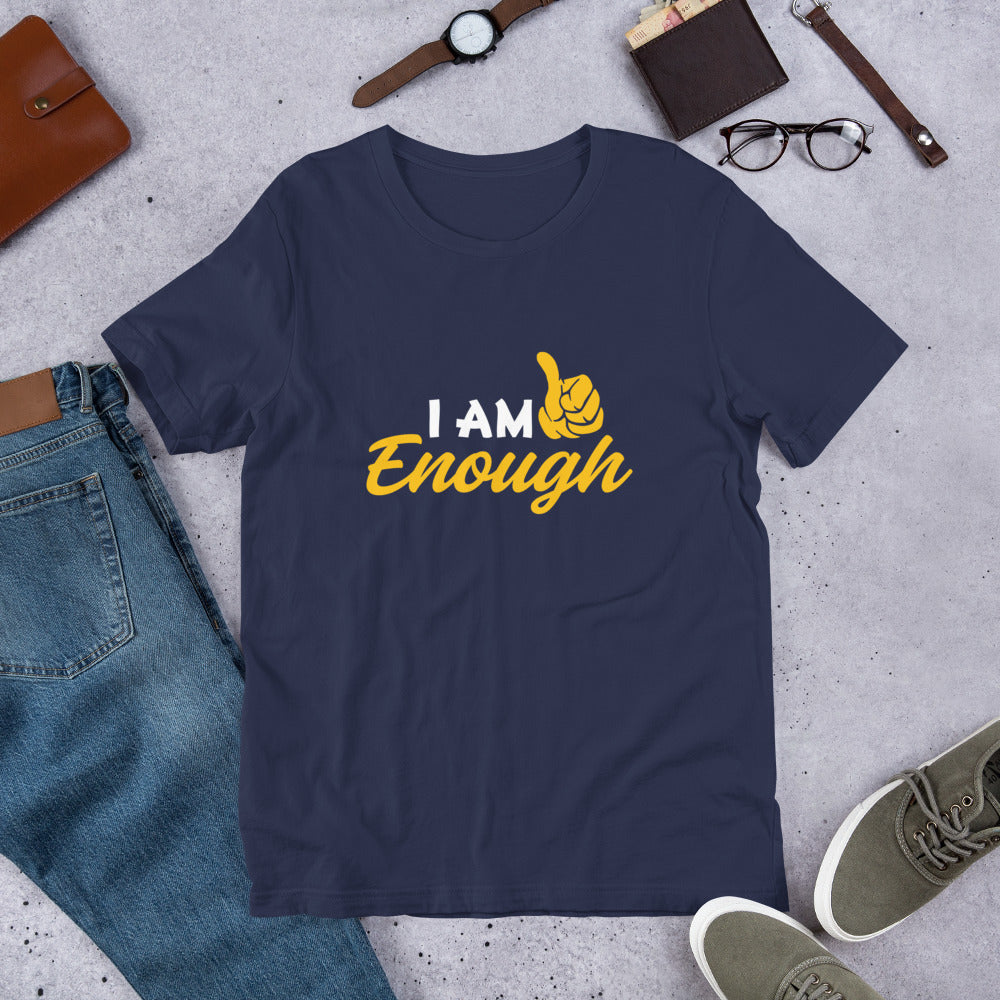 I am Enough Short-Sleeve Unisex T-Shirt