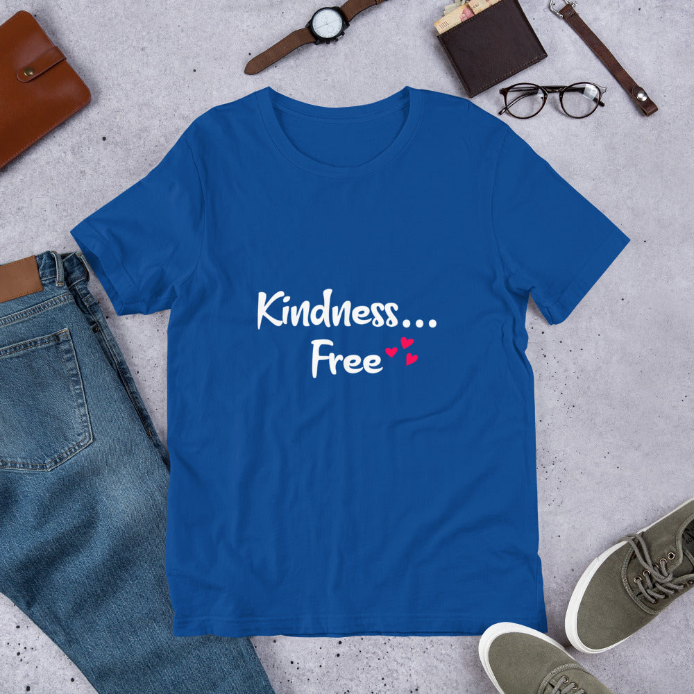 "Kindness.....Free" Short-Sleeve Unisex T-Shirt