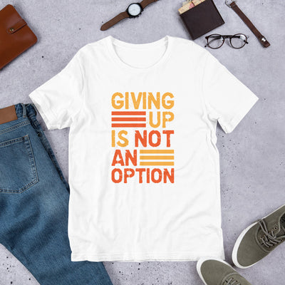 "Giving Up" Short-Sleeve Unisex T-Shirt